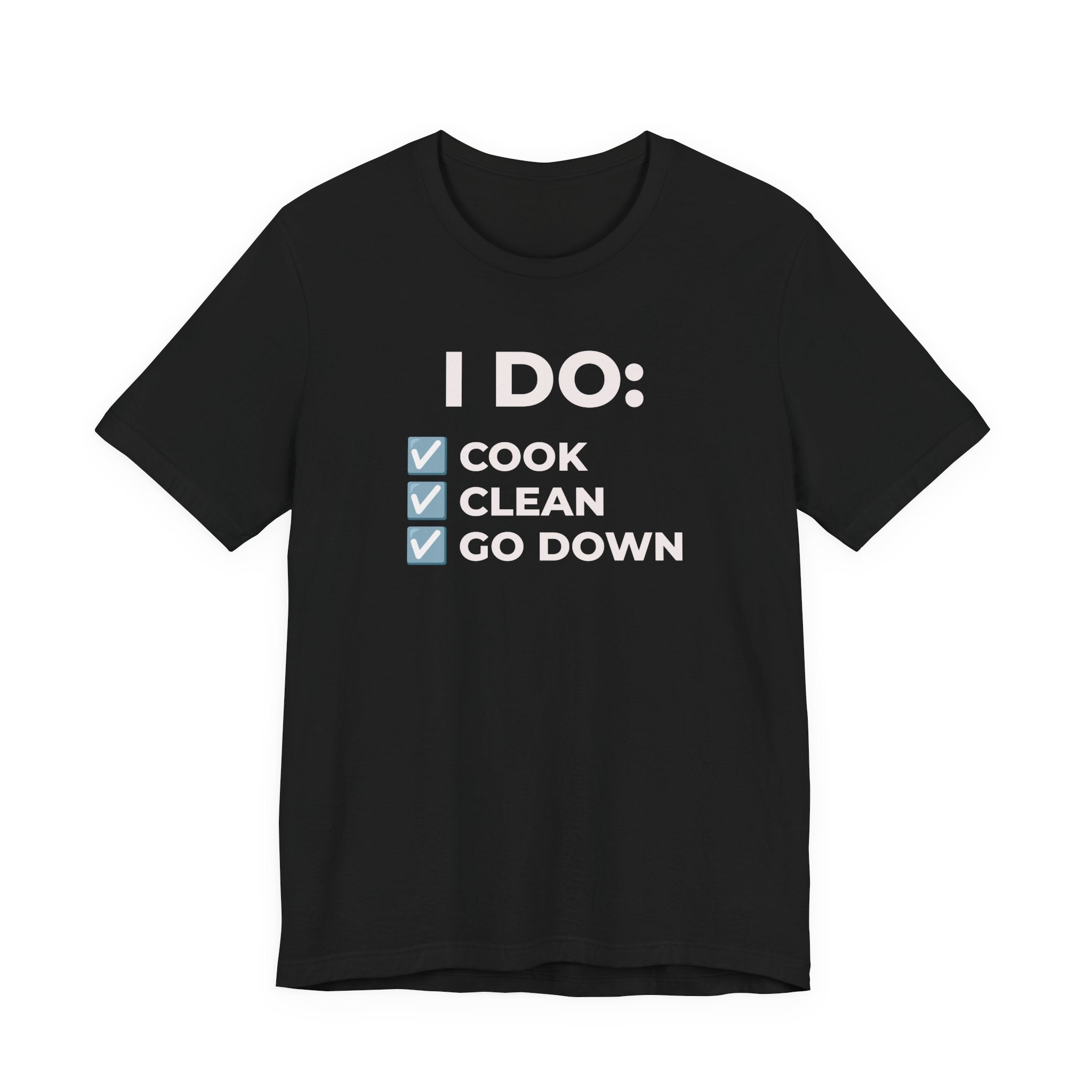 I DO