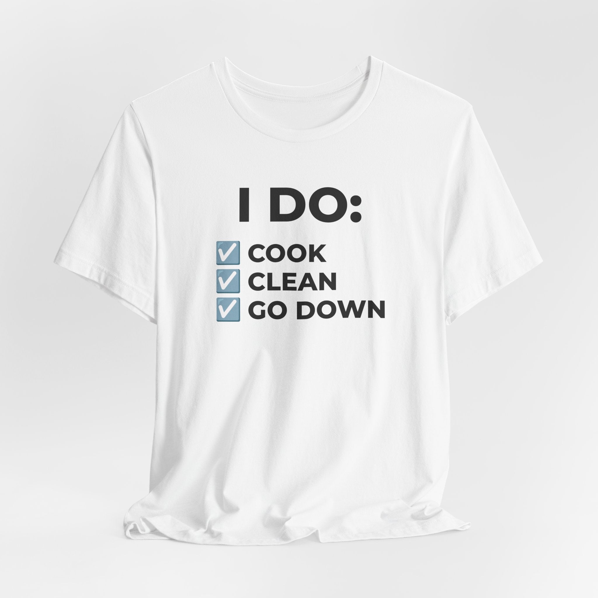 I DO