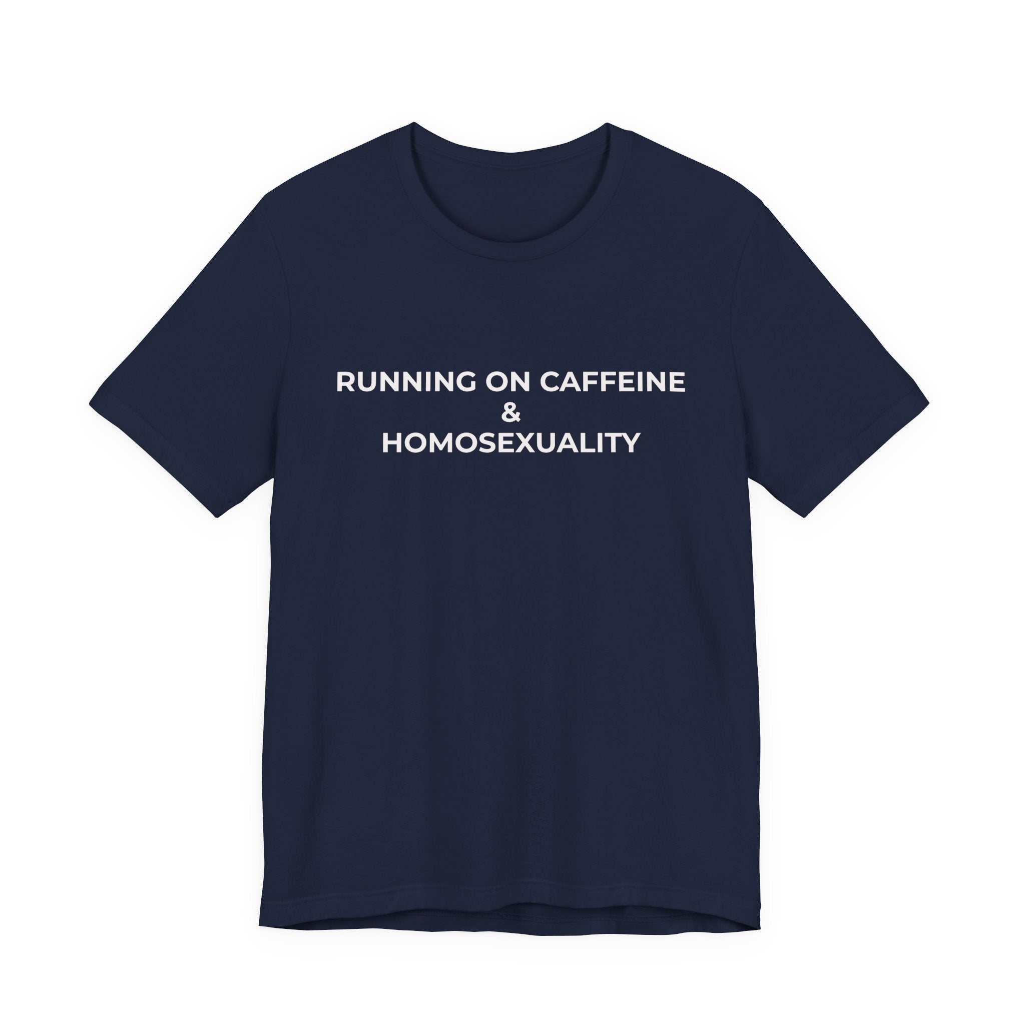 Running on Caffeine & Homosexuality