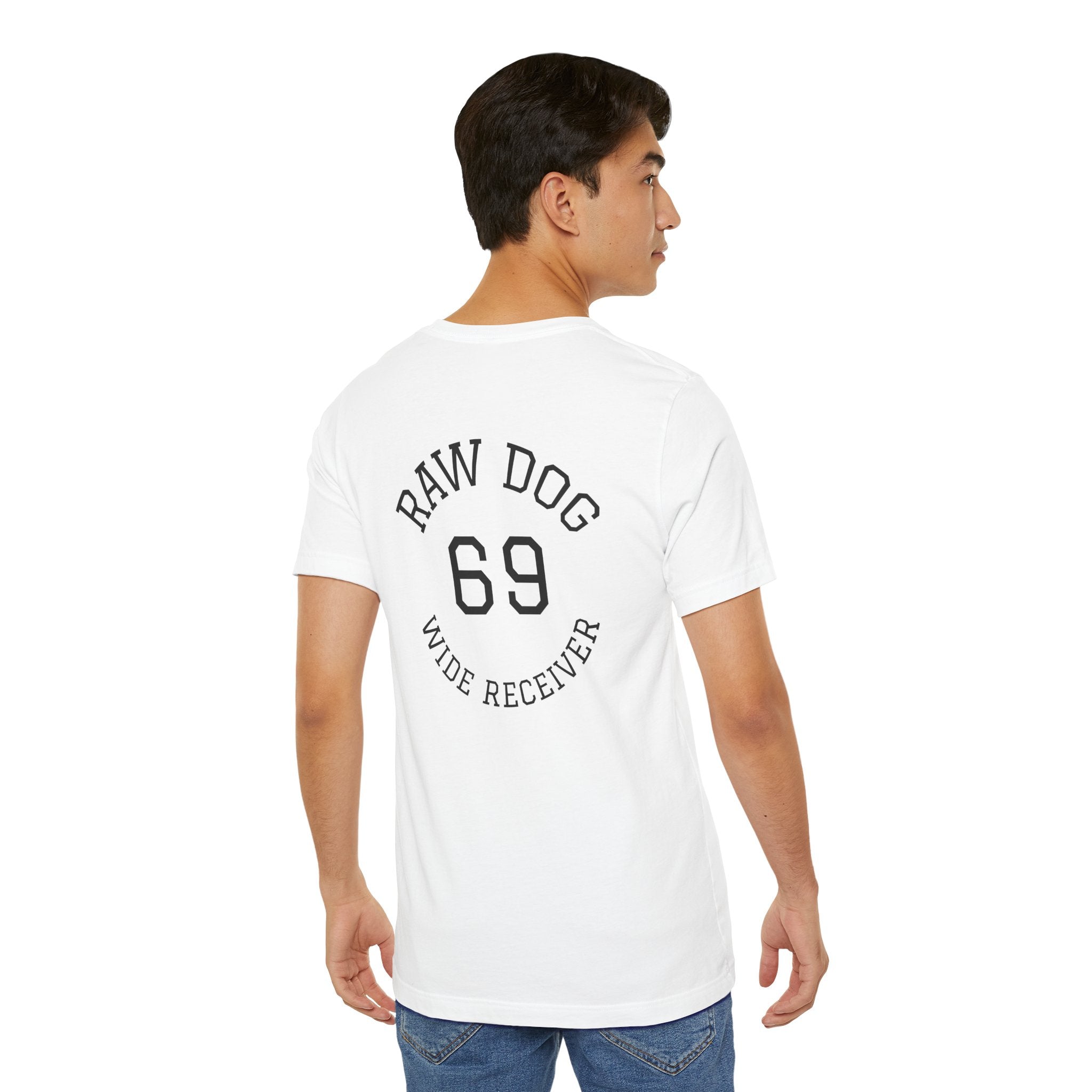 RAW DOG 69 — Wide Receiver