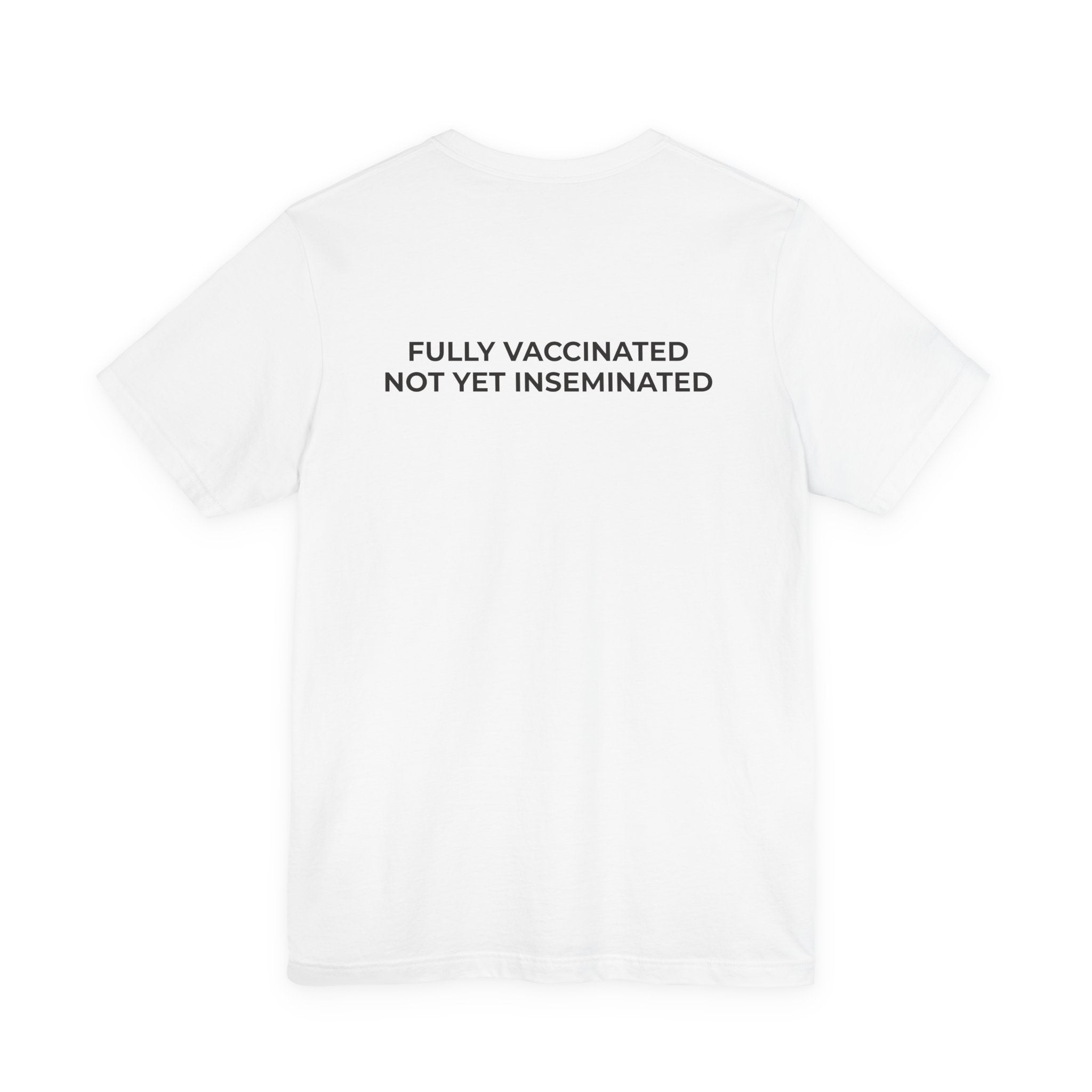 FULLY VACCINATED NOT YET INSEMINATED